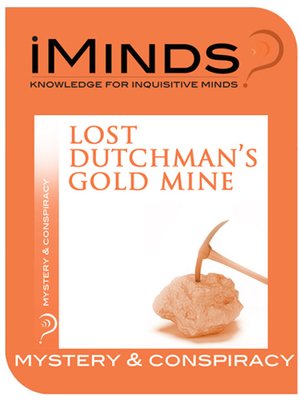 cover image of Lost Dutchman's Gold Mine